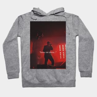 NF Leave me alone Hoodie